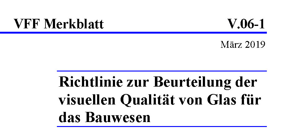 Neuauflage Der Richtlinie Zur Beurteilung Der Visuellen Qualität Von ...